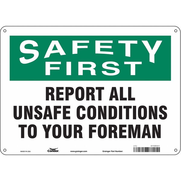 Safety Sign, 10 in Height, 14 in Width, Aluminum, Horizontal Rectangle, English, 475H41