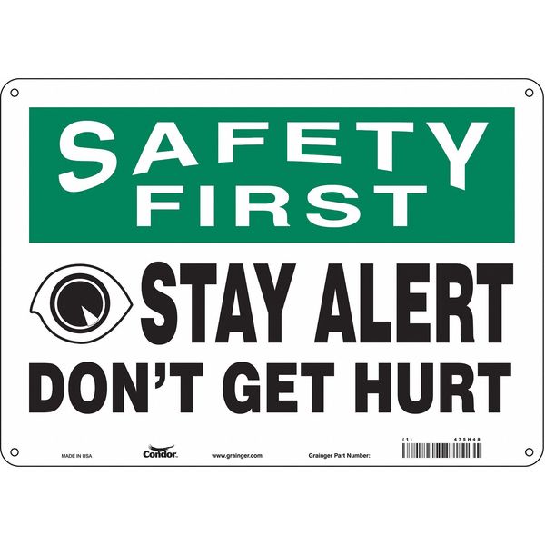 Safety Sign, 10 in Height, 14 in Width, Aluminum, Horizontal Rectangle, English, 475H48