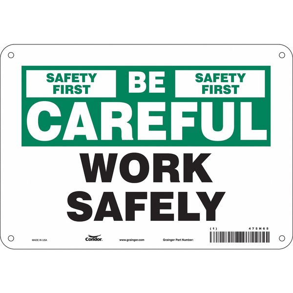Safety Sign, 7 in Height, 10 in Width, Aluminum, Vertical Rectangle, English, 475H65