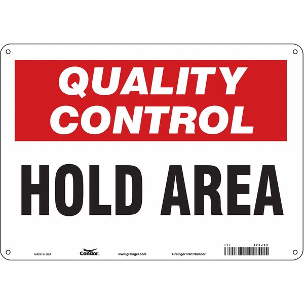 Safety Sign, 10 in Height, 14 in Width, Aluminum, Horizontal Rectangle, English, 475J92