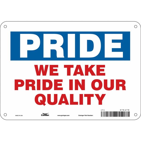 Safety Sign, 7 in Height, 10 in Width, Aluminum, Vertical Rectangle, English, 475J79