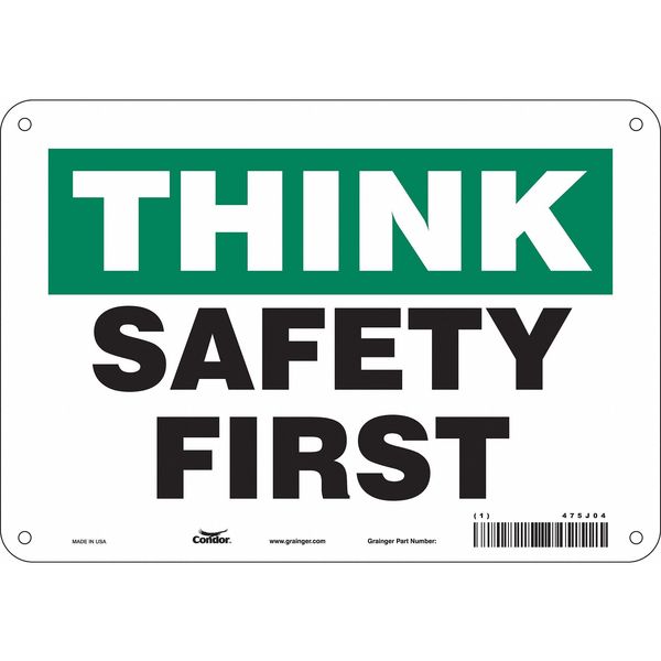 Safety Sign, 7 in Height, 10 in Width, Aluminum, Vertical Rectangle, English, 475J04
