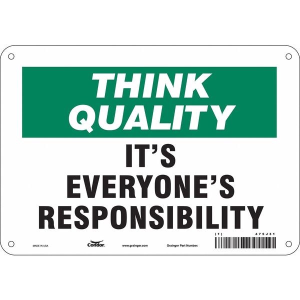 Safety Sign, 7 in Height, 10 in Width, Aluminum, Vertical Rectangle, English, 475J31