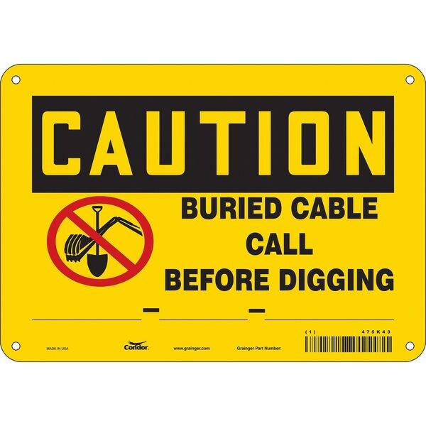 Safety Sign, 7 in Height, 10 in Width, Aluminum, Vertical Rectangle, English, 475K43