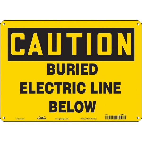 Safety Sign, 10 in Height, 14 in Width, Aluminum, Horizontal Rectangle, English, 475K52