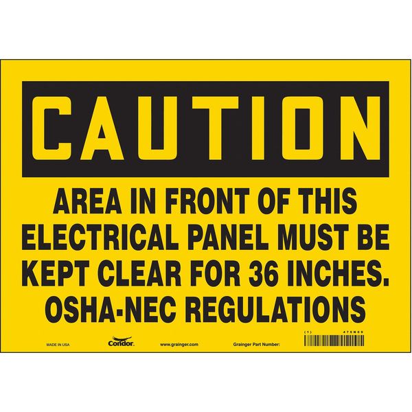 Safety Sign, 10 in Height, 14 in Width, Vinyl, Horizontal Rectangle, English, 475N09