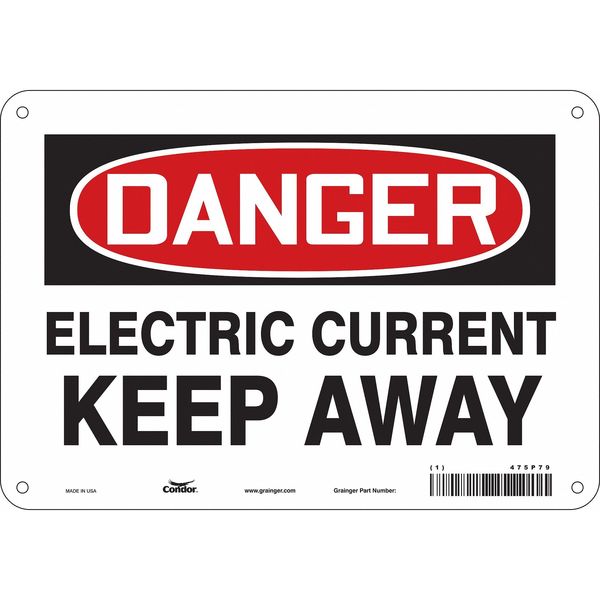 Safety Sign, 7 in Height, 10 in Width, Aluminum, Vertical Rectangle, English, 475P79
