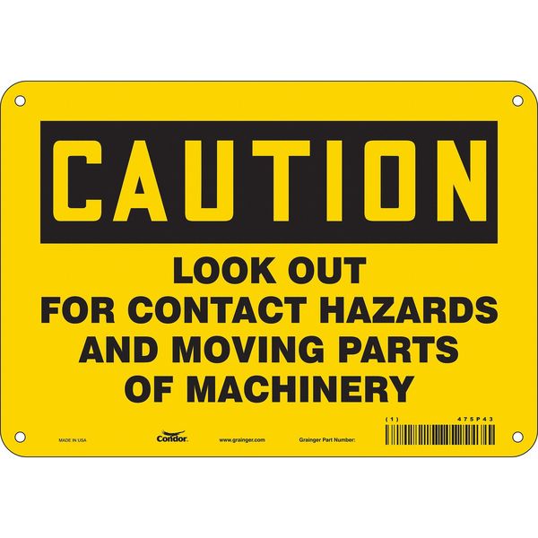 Safety Sign, 7 in Height, 10 in Width, Aluminum, Vertical Rectangle, English, 475P43