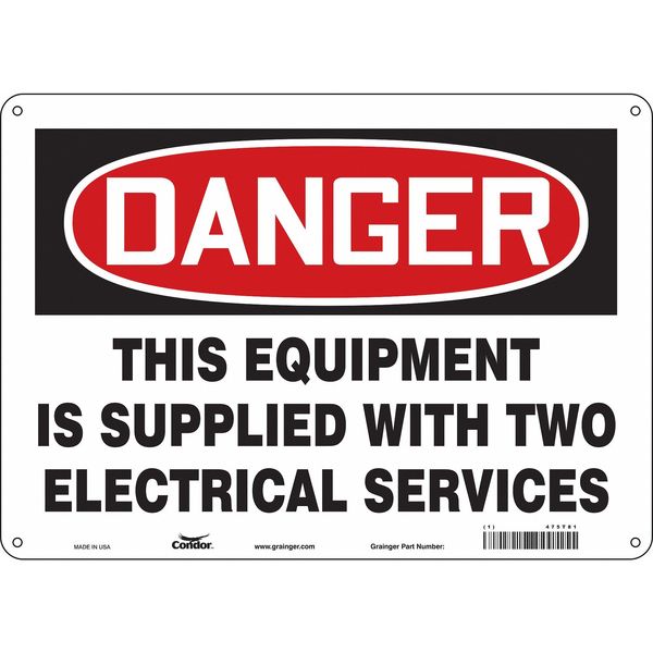 Safety Sign, 10 in Height, 14 in Width, Aluminum, Horizontal Rectangle, English, 475T81