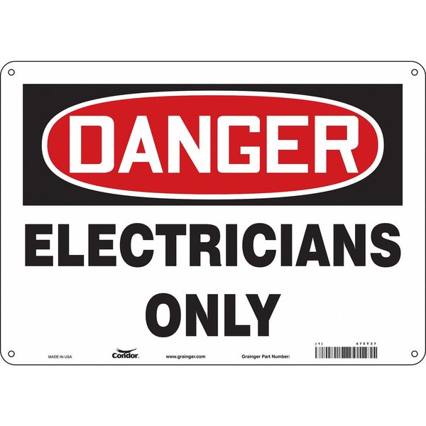 Safety Sign, 10 in Height, 14 in Width, Aluminum, Horizontal Rectangle, English, 475T37