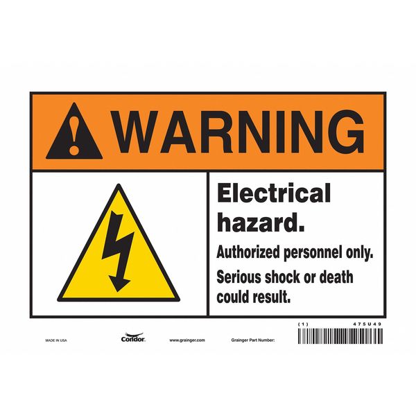 Safety Sign, 7 in Height, 10 in Width, Vinyl, Vertical Rectangle, English, 475U49