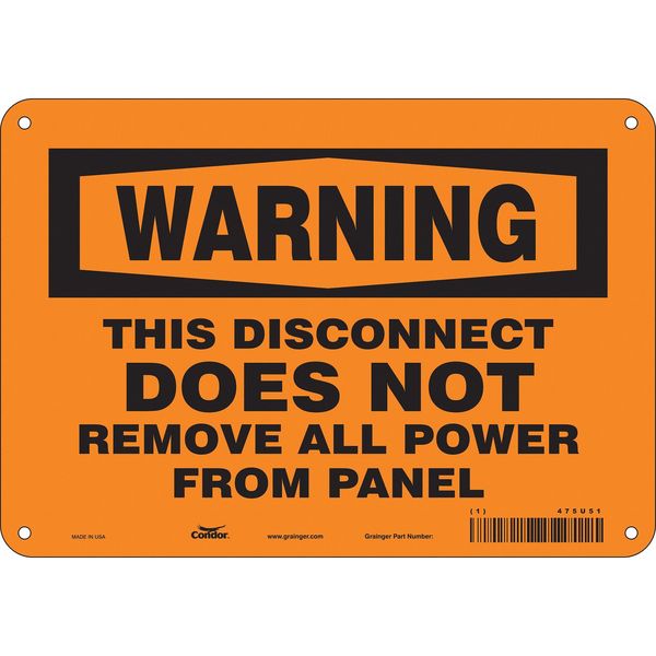 Safety Sign, 7 in Height, 10 in Width, Aluminum, Vertical Rectangle, English, 475U51