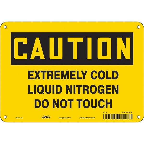 Safety Sign, 7 in Height, 10 in Width, Aluminum, Vertical Rectangle, English, 475X69