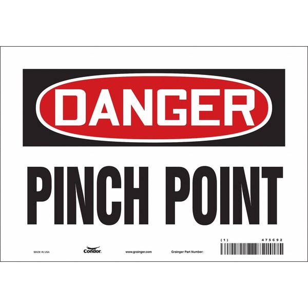Safety Sign, 7 in Height, 10 in Width, Vinyl, Vertical Rectangle, English, 475C92