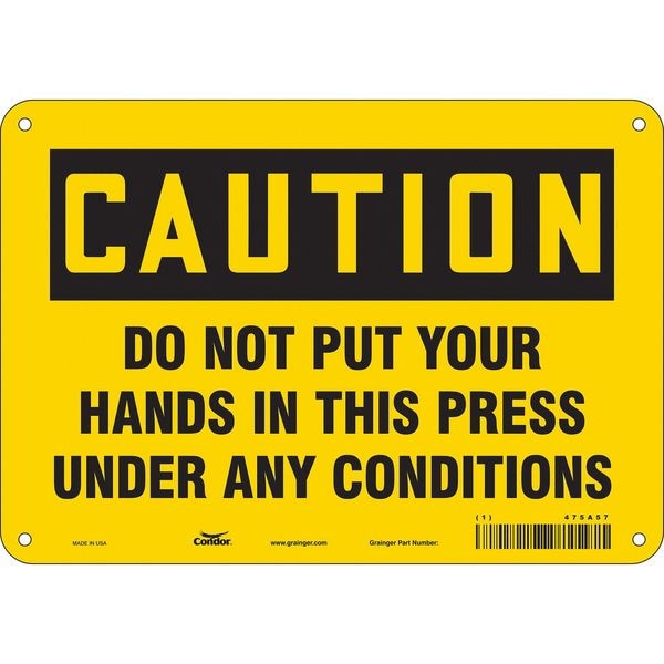 Safety Sign, 7 in Height, 10 in Width, Aluminum, Vertical Rectangle, English, 475A57