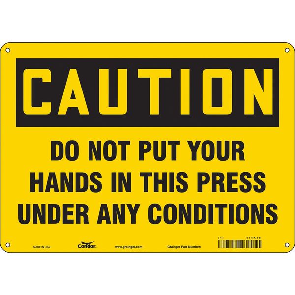 Safety Sign, 10 in Height, 14 in Width, Aluminum, Horizontal Rectangle, English, 475A58
