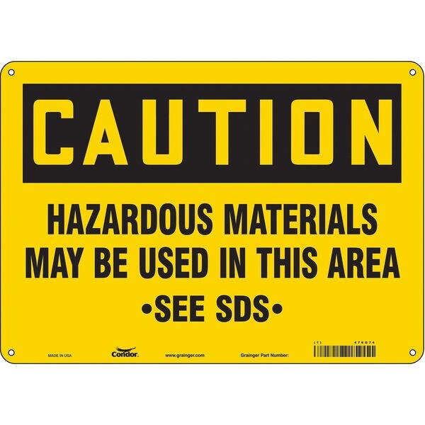 Safety Sign, 10 in Height, 14 in Width, Aluminum, Horizontal Rectangle, English, 476G74
