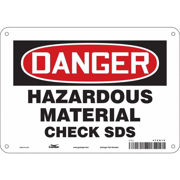 Safety Sign, 7 in Height, 10 in Width, Aluminum, Vertical Rectangle, English, 476G79