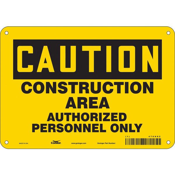 Safety Sign, 7 in Height, 10 in Width, Aluminum, Vertical Rectangle, English, 476H82