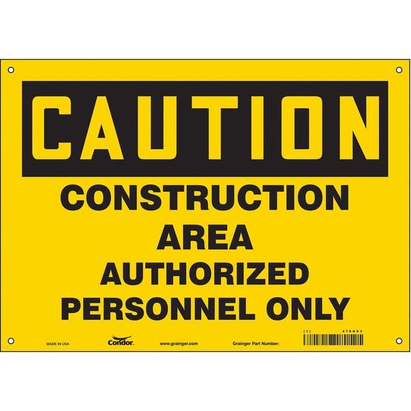 Safety Sign, 10 in Height, 14 in Width, Aluminum, Horizontal Rectangle, English, 476H83