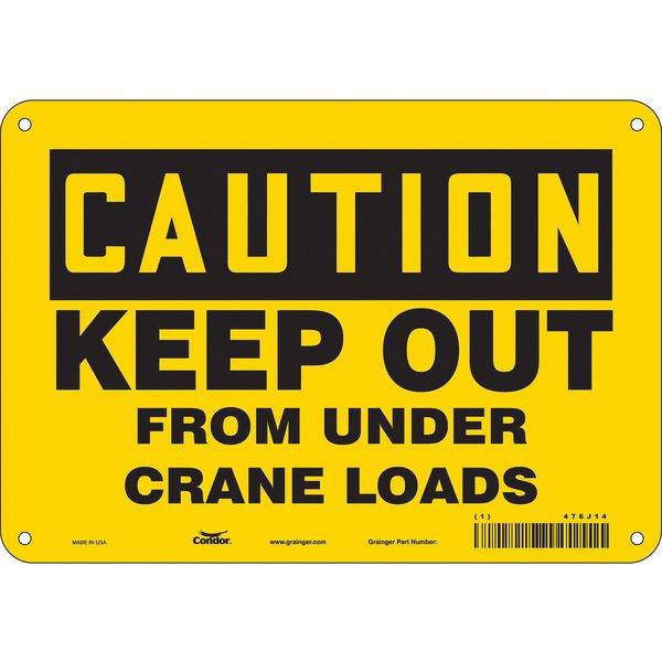 Safety Sign, 7 in Height, 10 in Width, Aluminum, Vertical Rectangle, English, 476J14