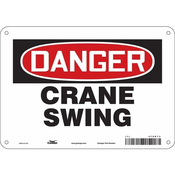 Safety Sign, 7 in Height, 10 in Width, Aluminum, Vertical Rectangle, English, 476K73
