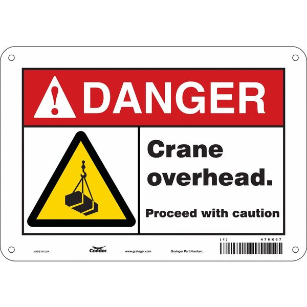 Safety Sign, 7 in Height, 10 in Width, Aluminum, Vertical Rectangle, English, 476K67