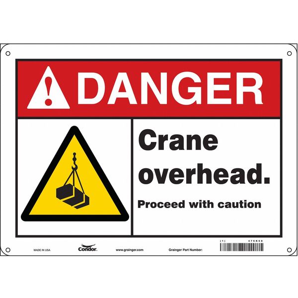 Safety Sign, 10 in Height, 14 in Width, Aluminum, Horizontal Rectangle, English, 476K68