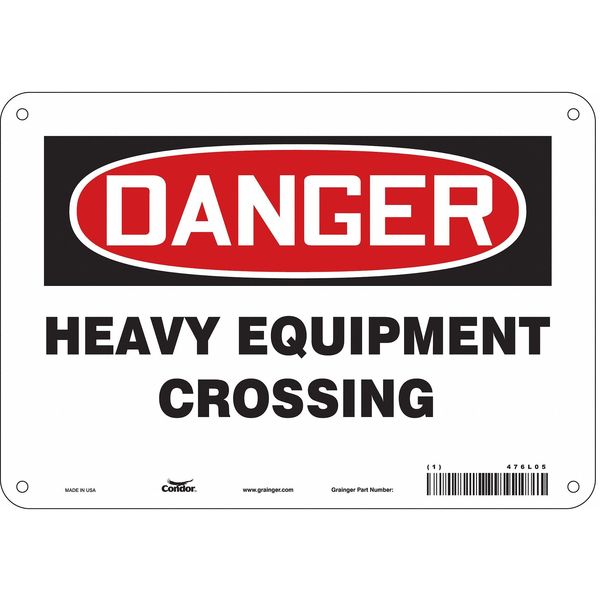 Safety Sign, 7 in Height, 10 in Width, Aluminum, Vertical Rectangle, English, 476L05