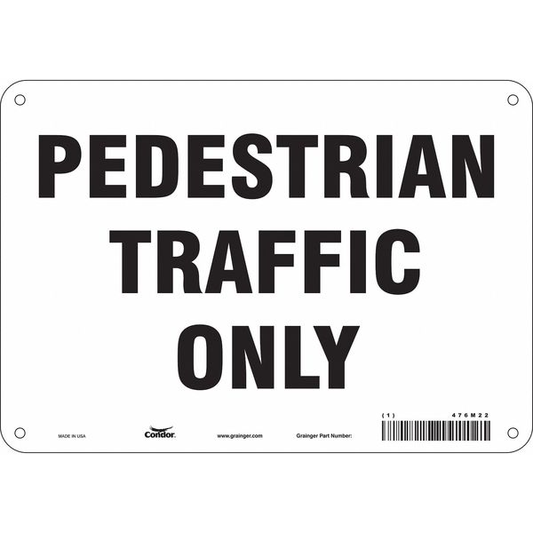 Safety Sign, 7 in Height, 10 in Width, Aluminum, Vertical Rectangle, English, 476M22