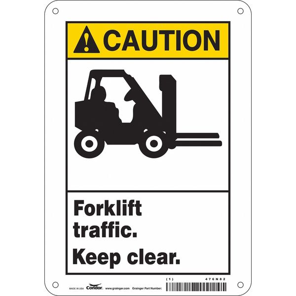 Safety Sign, 10 in Height, 7 in Width, Aluminum, Horizontal Rectangle, English, 476N82