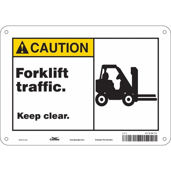 Safety Sign, 7 in Height, 10 in Width, Aluminum, Vertical Rectangle, English, 476N74
