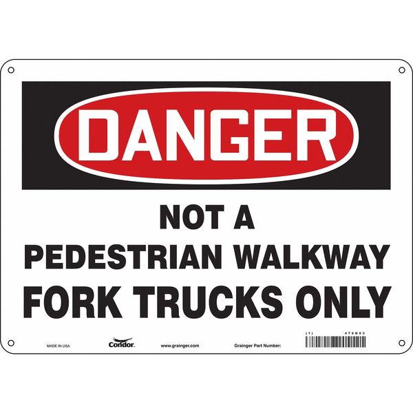 Safety Sign, 10 in Height, 14 in Width, Aluminum, Horizontal Rectangle, English, 476N03