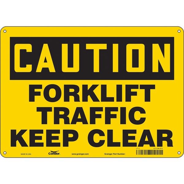 Safety Sign, 10 in Height, 14 in Width, Aluminum, Horizontal Rectangle, English, 476N56