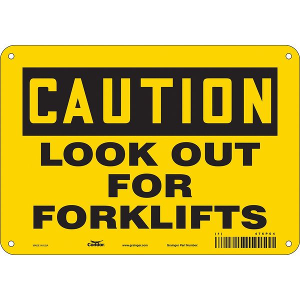 Safety Sign, 7 in Height, 10 in Width, Aluminum, Vertical Rectangle, English, 476P04