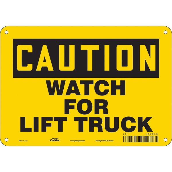 Safety Sign, 7 in Height, 10 in Width, Aluminum, Vertical Rectangle, English, 476P32