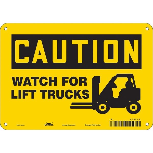 Safety Sign, 7 in Height, 10 in Width, Aluminum, Vertical Rectangle, English, 476P38