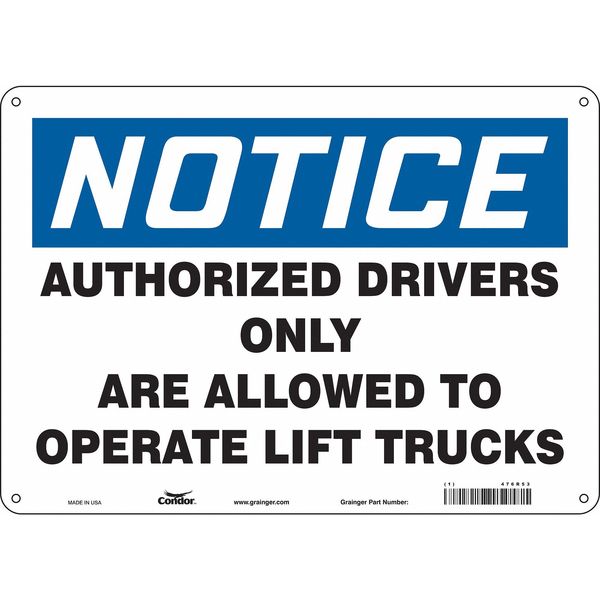 Safety Sign, 10 in Height, 14 in Width, Aluminum, Horizontal Rectangle, English, 476R53