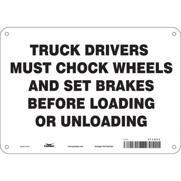 Safety Sign, 7 in Height, 10 in Width, Aluminum, Vertical Rectangle, English, 477D53