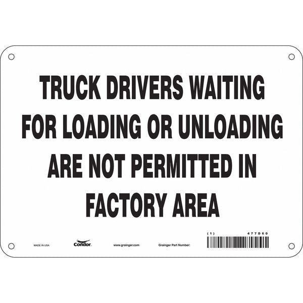 Safety Sign, 7 in Height, 10 in Width, Aluminum, Vertical Rectangle, English, 477D60