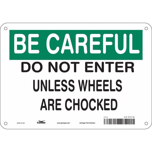 Safety Sign, 7 in Height, 10 in Width, Aluminum, Vertical Rectangle, English, 477F72