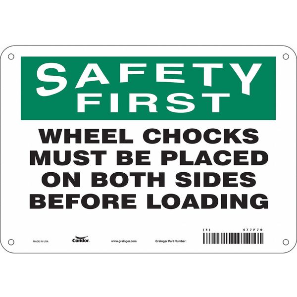 Safety Sign, 7 in Height, 10 in Width, Aluminum, Vertical Rectangle, English, 477F79