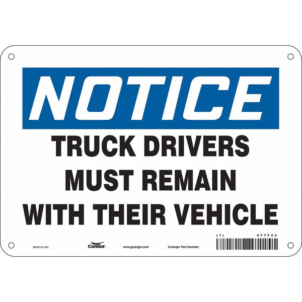 Safety Sign, 7 in Height, 10 in Width, Aluminum, Vertical Rectangle, English, 477F22