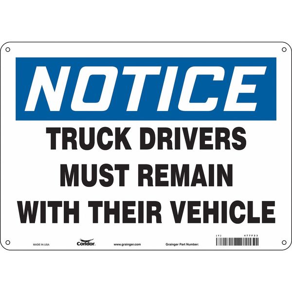 Safety Sign, 10 in Height, 14 in Width, Aluminum, Horizontal Rectangle, English, 477F23