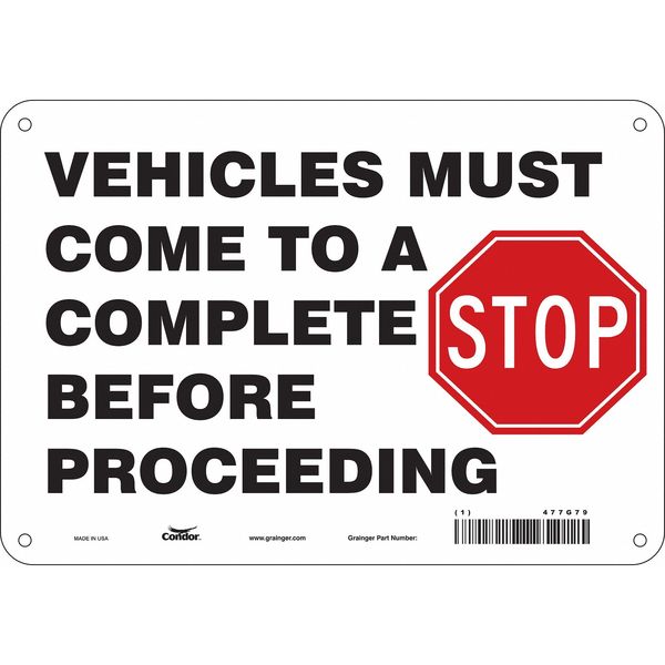 Safety Sign, 7 in Height, 10 in Width, Aluminum, Vertical Rectangle, English, 477G79