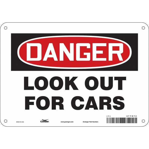 Safety Sign, 7 in Height, 10 in Width, Aluminum, Vertical Rectangle, English, 477H72