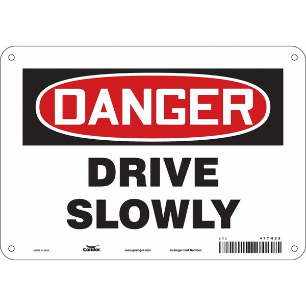 Safety Sign, 7 in Height, 10 in Width, Aluminum, Vertical Rectangle, English, 477H55