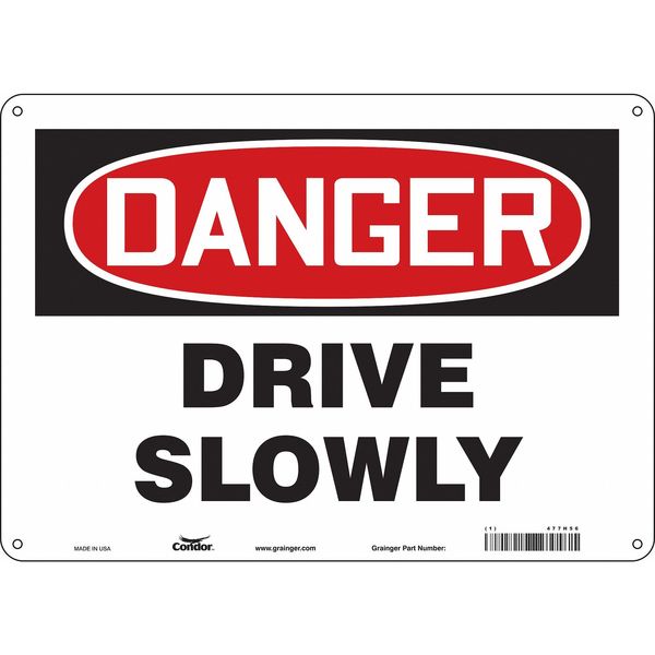Safety Sign, 10 in Height, 14 in Width, Aluminum, Horizontal Rectangle, English, 477H56