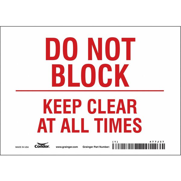 Safety Sign, 5 in Height, 7 in Width, Vinyl, Horizontal Rectangle, English, 477J37