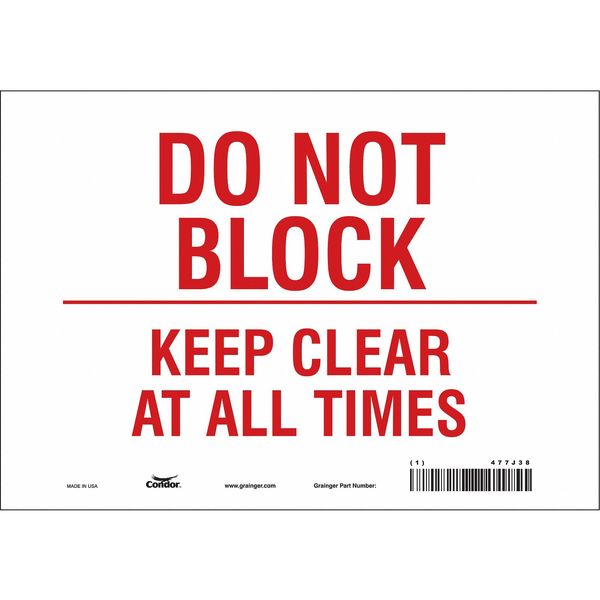 Safety Sign, 7 in Height, 10 in Width, Vinyl, Vertical Rectangle, English, 477J38